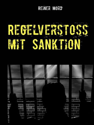 cover image of Regelverstoß mit Sanktion